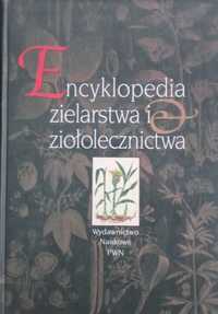 Encyklopedia Zielarstwa i Ziołolecznictwa