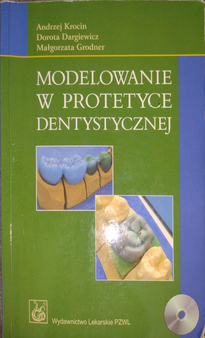 Modelowanie w protetyce dentystycznej Krocin Dargiewicz Grodner