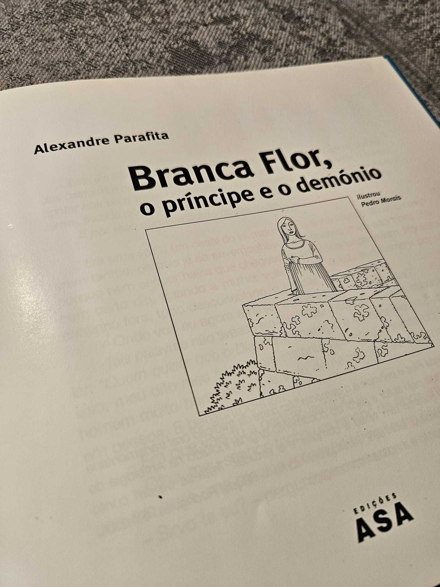 “Branca Flor, o príncipe e o demónio”, Alexandre Parafita (7-10 anos)