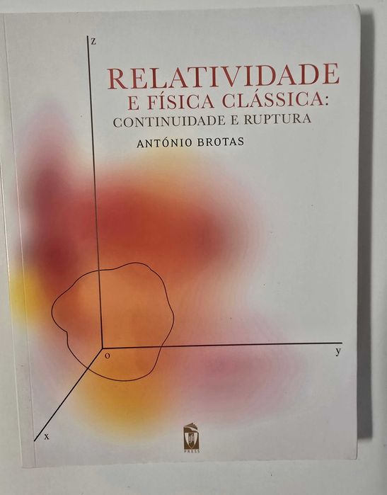 Livro Relatividade e física clássica: continuidade e ruptura