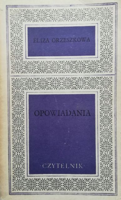 Opowiadania E. Orzeszkowa A70434