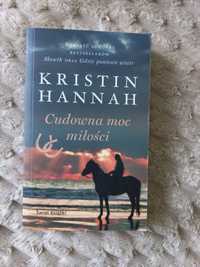 Cudowna moc miłości Kristin Hannah