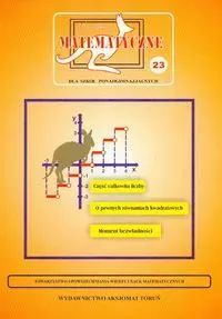 Miniatury matematyczne t.23 dla szkół ponadgimnazjalnych