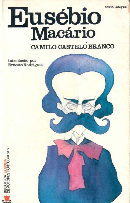 CAMILO CASTELO BRANCO «Jornalismo e Literatura  séc. XIX» + 21 Títulos
