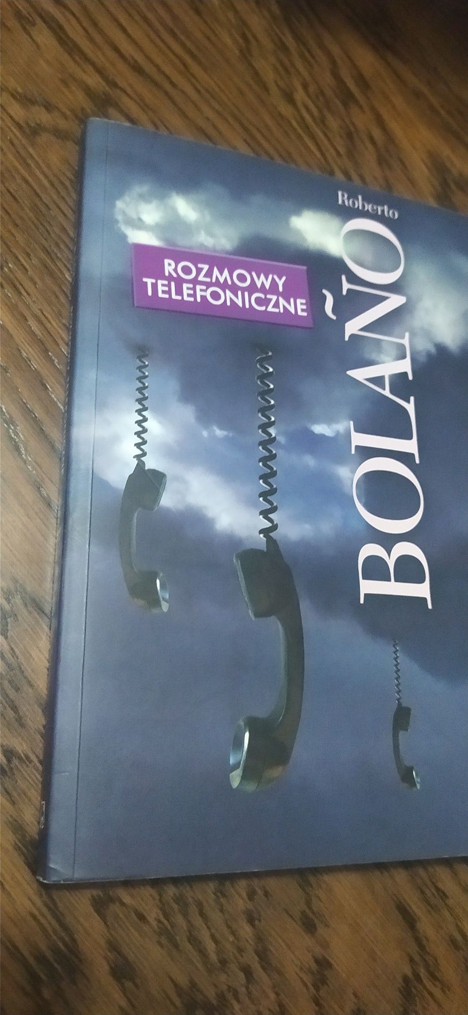 Rozmowy Telefoniczne Roberto Bolano
