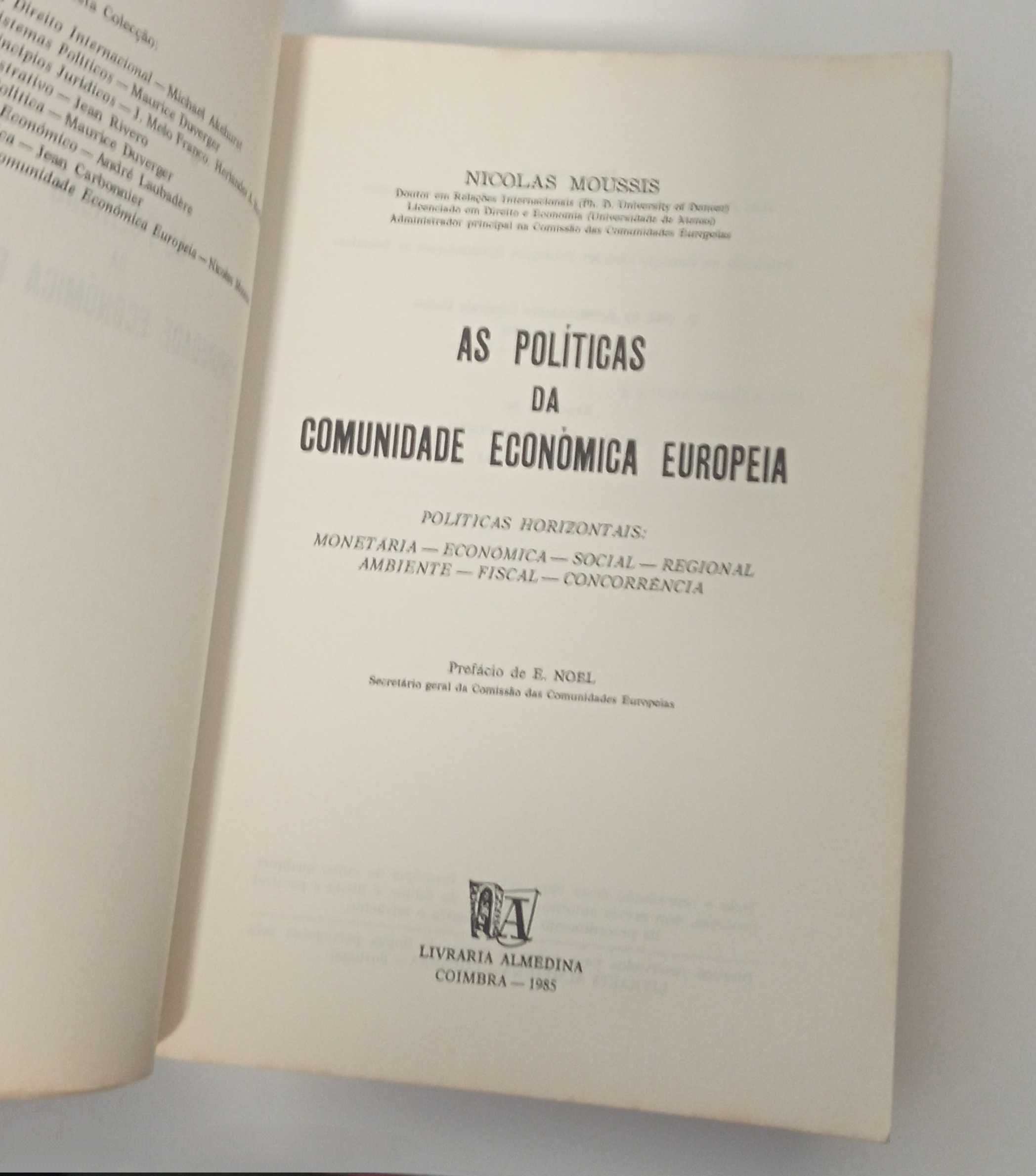 As políticas da Comunidade Económica Europeia, de Nicolas Moussis