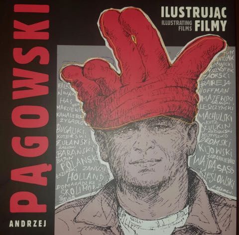 Album z plakatami Andrzej Pągowski Ilustrując filmy
