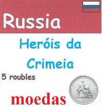 Moedas - - - Rússia - - - "Luta na Península da Crimeia"