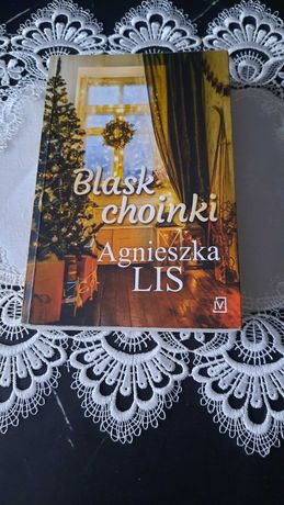 Agnieszka Lis "Blask choinki"