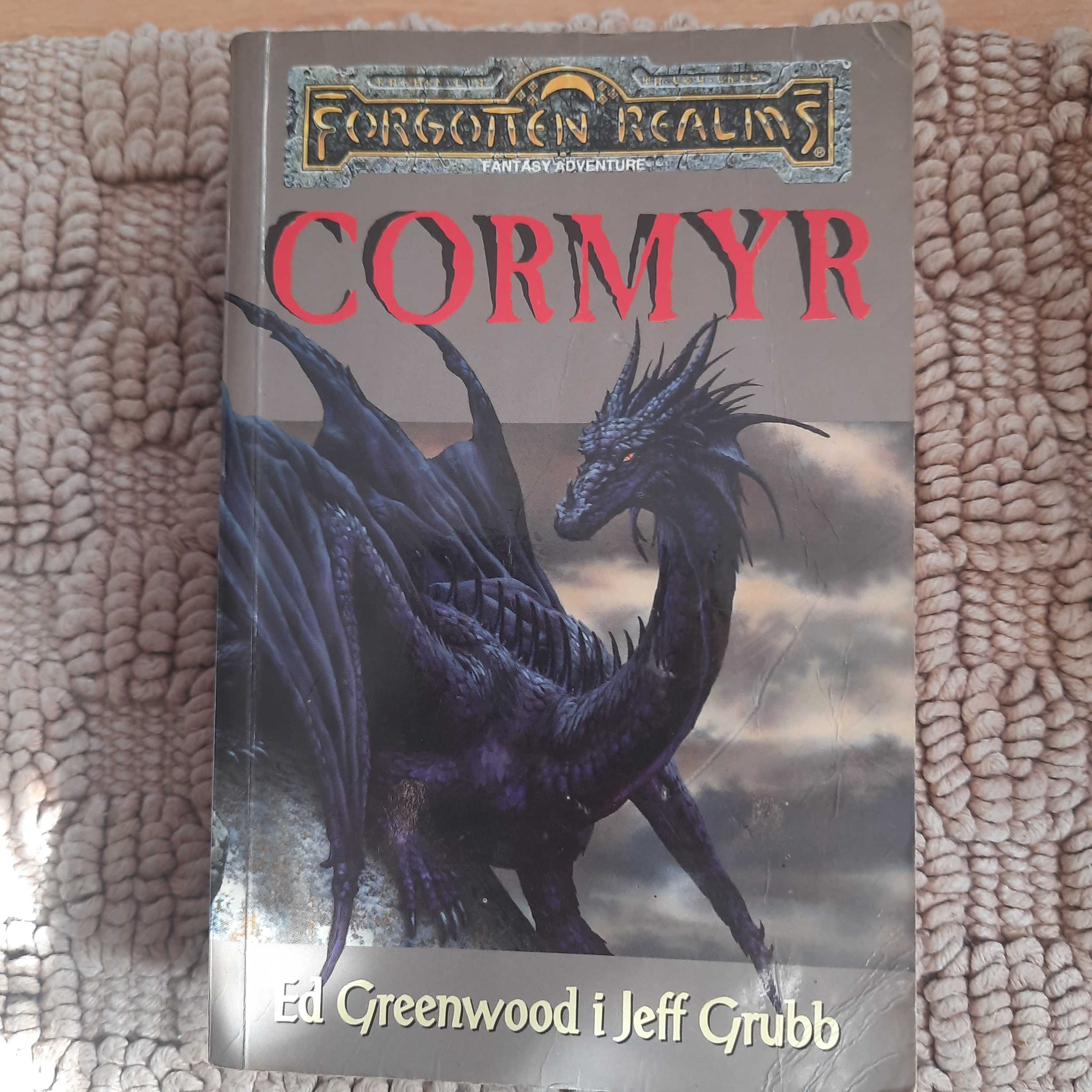 Cormyr. Ed Greenwood Jeff Grubb