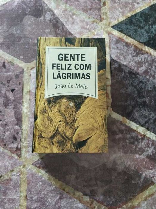 Livro Gente Feliz com Lágrimas de João de Melo