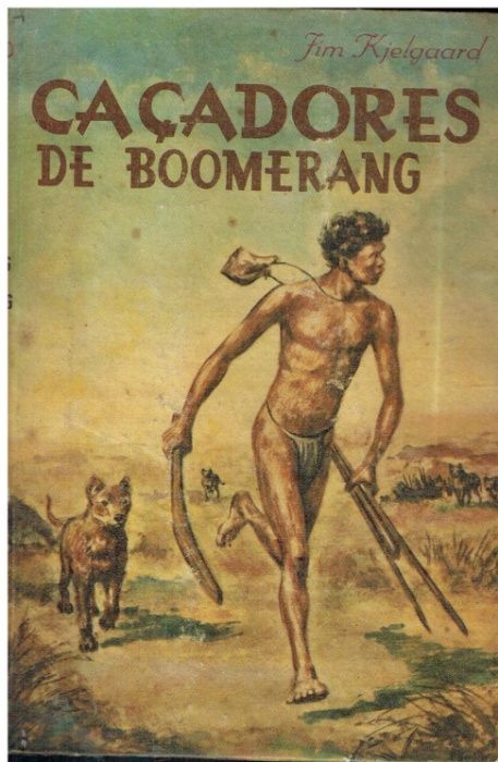 7563 Caçadores de Boomerang de Jim Kjelgaard