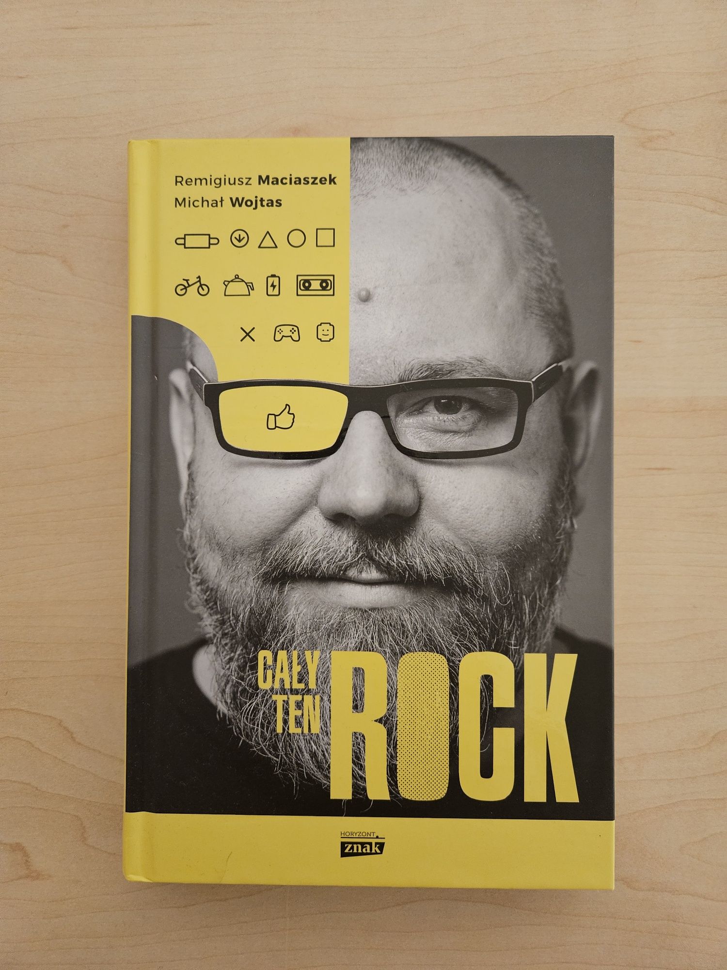 Cały ten Rock - Maciej Wojtas, Remigiusz Maciaszek