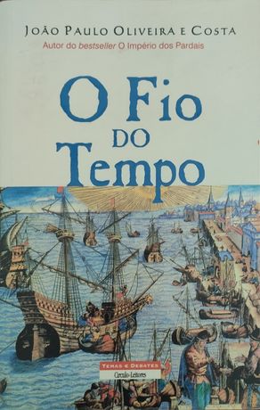 O fio do tempo, João Paulo Oliveira Costa