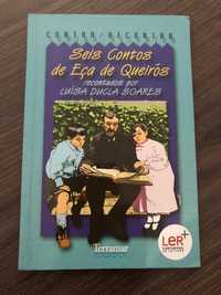 Seis contos de Eça de Queirós Recontados por Luísa Dugla Soares