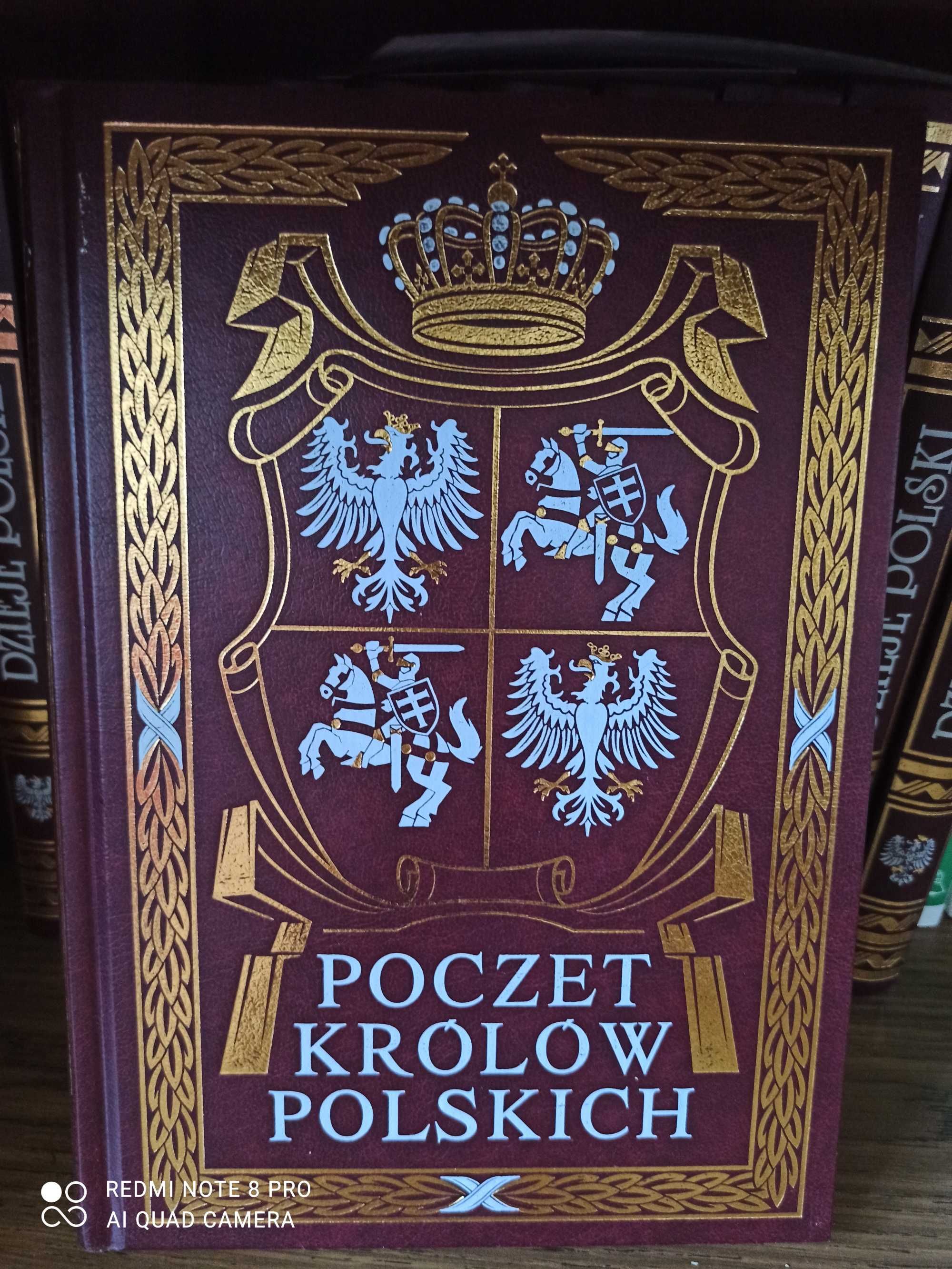 Dzieje Polski Dziedzictwo Narodowe Seria Literacka i Poczet Królów