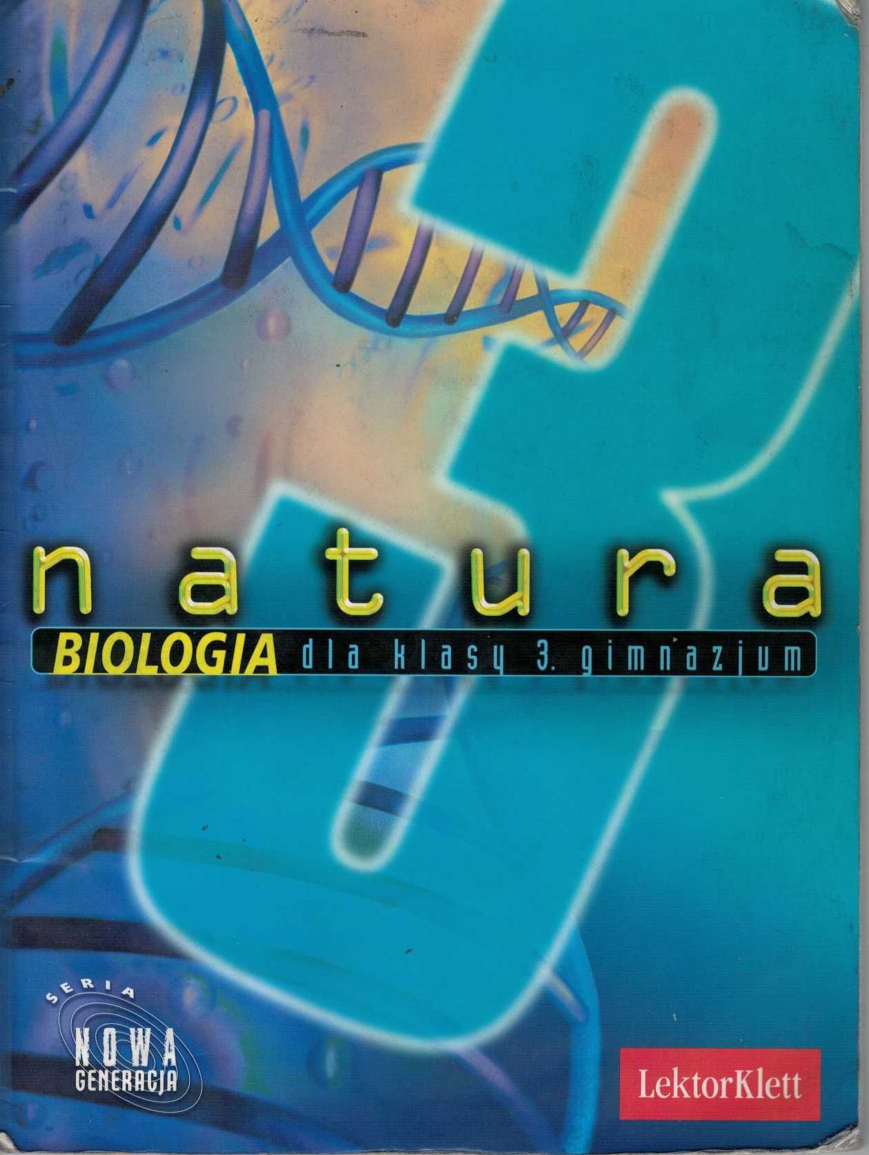 natura Biologia dla klasy 3 Gimnazjum