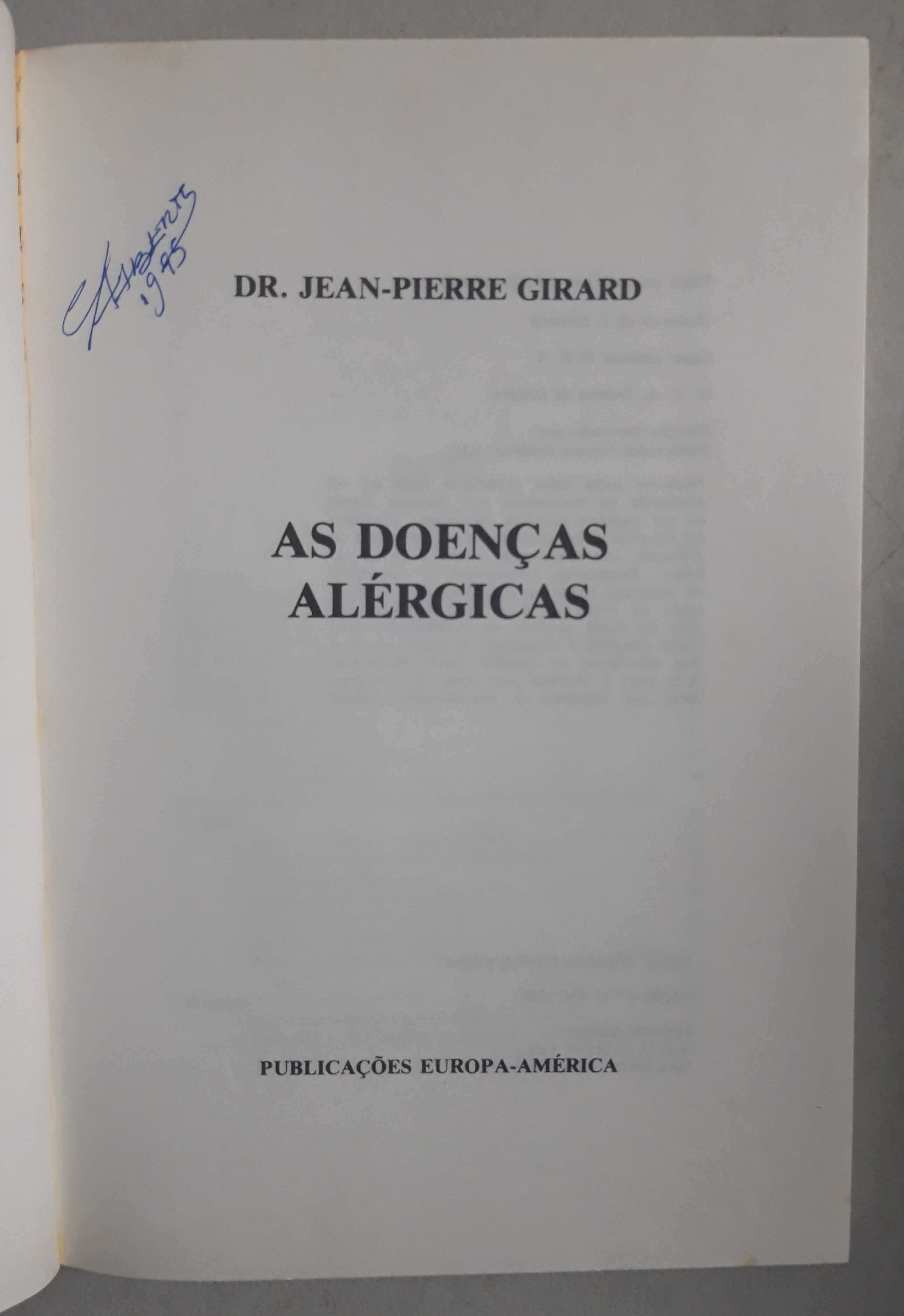 Livro  Ref Cx B- Dr. Jean-Pierre Girard - As Doenças Alérgicas