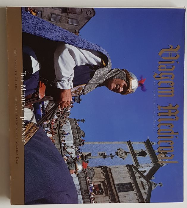 Viagem Medieval em Terras de Santa Maria da Feira - livro novo