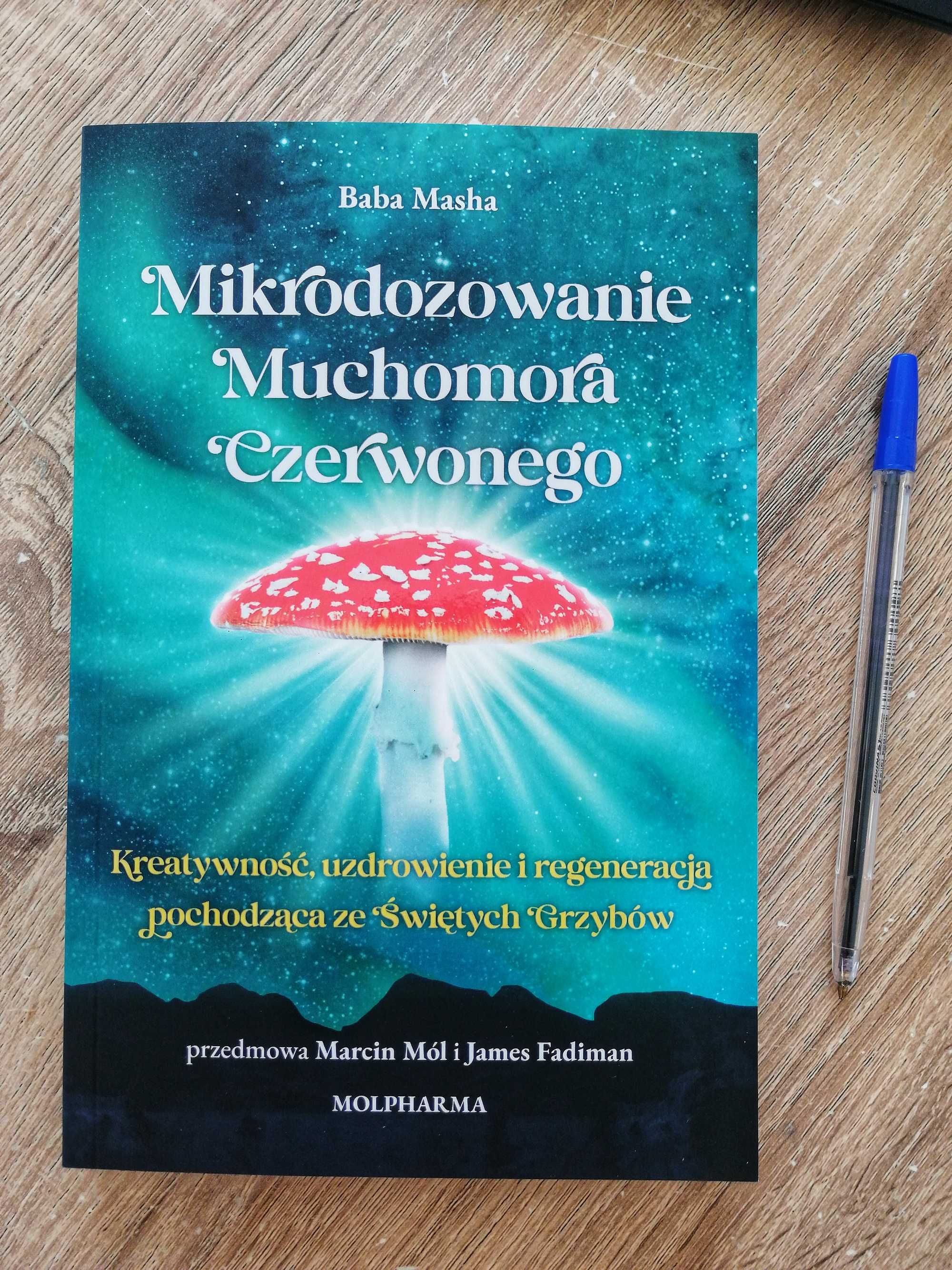 Książka "Mikrodozowanie muchomora czerwonego" – dr. med. Baba Masha