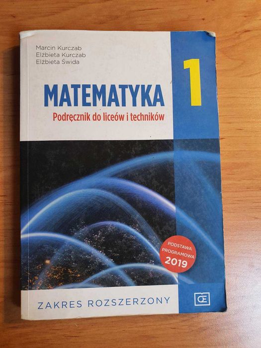 Matematyka 1 Podręcznik do liceów i techników zakres rozszerzony 2019