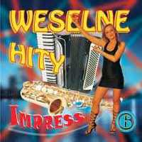 Weselne hity Impress cz.6 (CD)