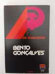 Bento Gonçalves - Os Comunistas