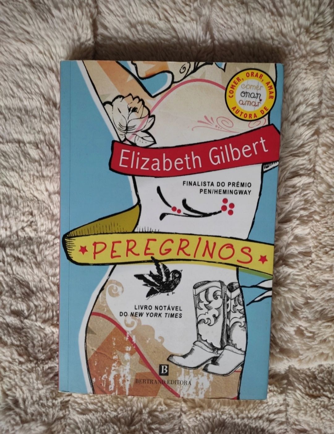 Livro "Peregrinos" de Elizabeth Gilbert (Pilgrims)