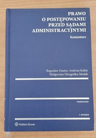 Prawo o postępowaniu przed sądami administracyjnymi. Komentarz