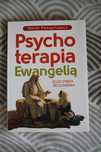 Psychoterapia Ewangelią Marek Pietrachowicz