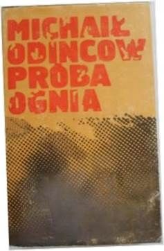 Próba Ognia Michał Odincow