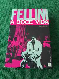 A Doce Vida (Edição Ilustrada) - Fellini
