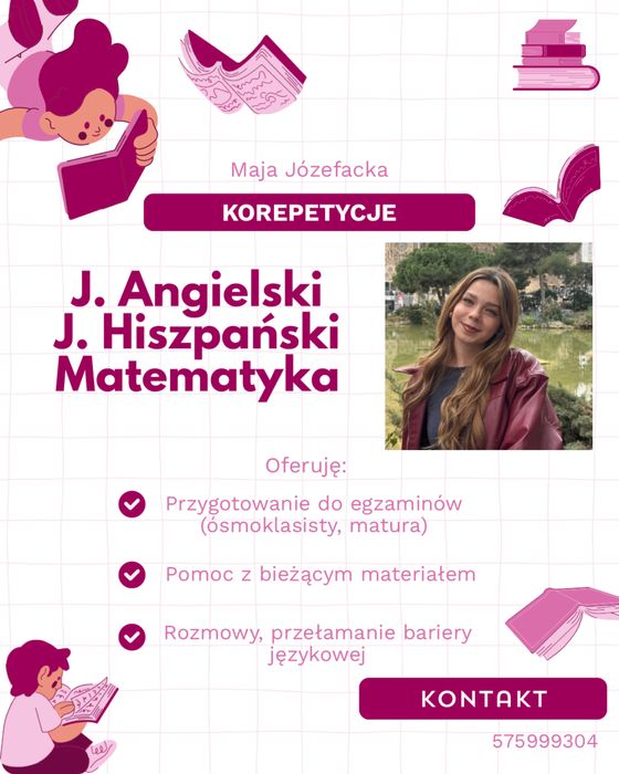 Angielski, Hiszpański, Matematyka - Korepetycje