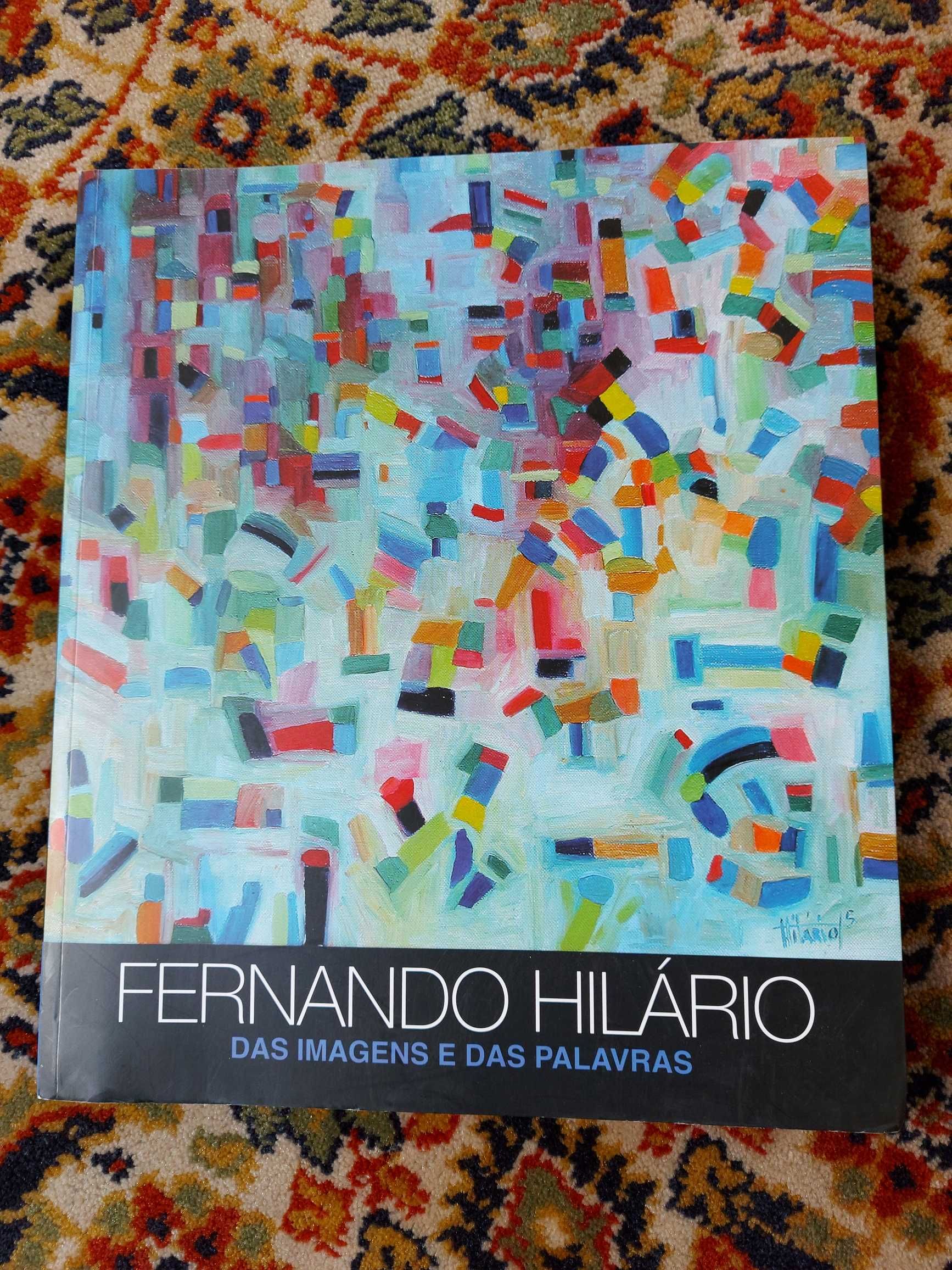 Livro Fernando Hilário das imagens e das palavras