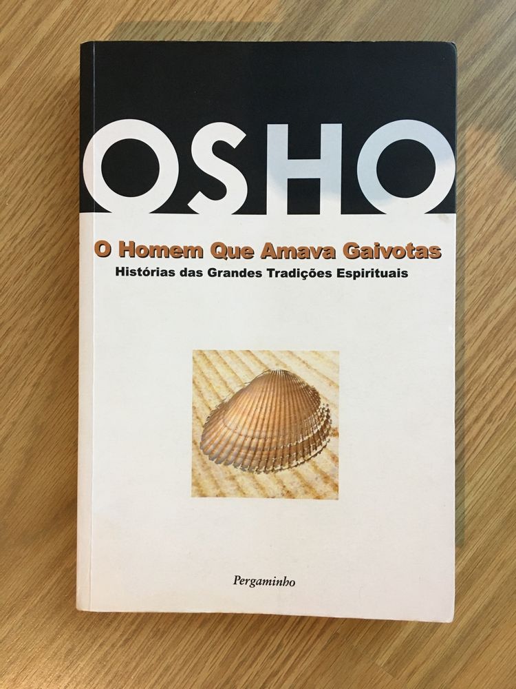 O Homem que Amava Gaivotas - Osho