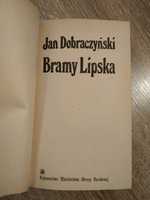 "Bramy Lipska" Jan Dobraczyński