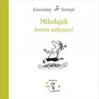 Mikołajek. Jestem najlepszy! w.2023 - Rene Goscinny, Jean-Jacques Sem