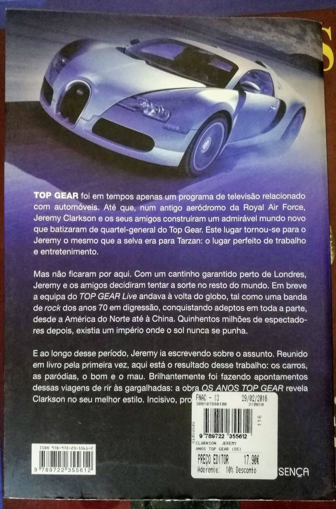 Os anos Top Gear - Jeremy Clarkson. Editorial Presença