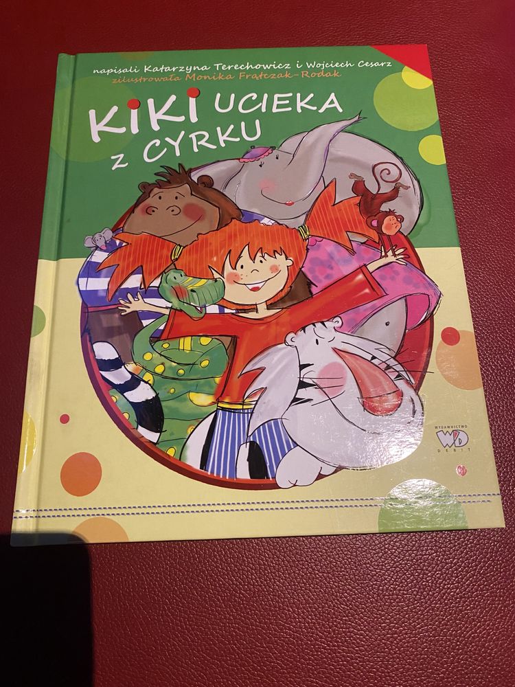 Kiki ucieka z cyrku / książka