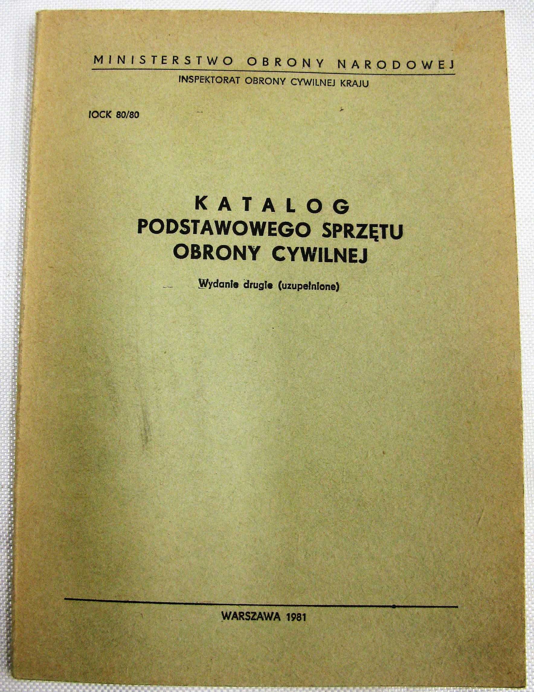 Katalog i instrukcja gospodarowania sprzęt Obrony Cywilnej PRL OC