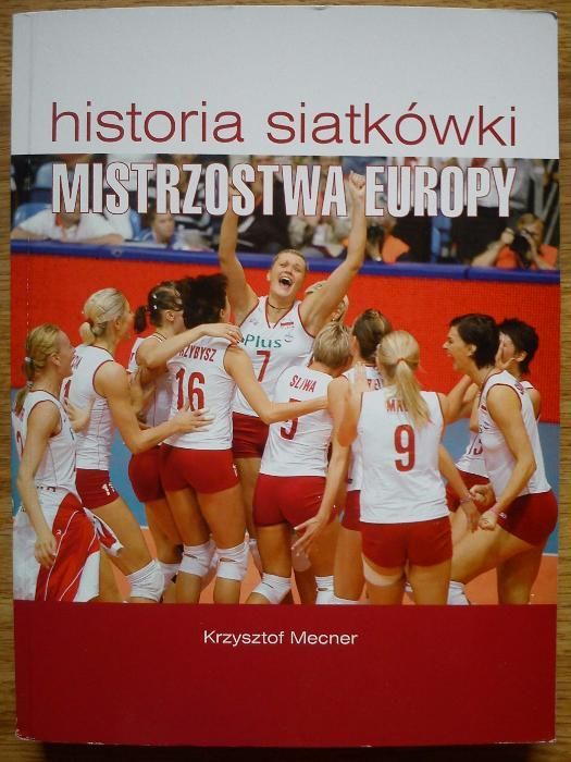 "Historia siatkówki: Mistrzostwa Europy"