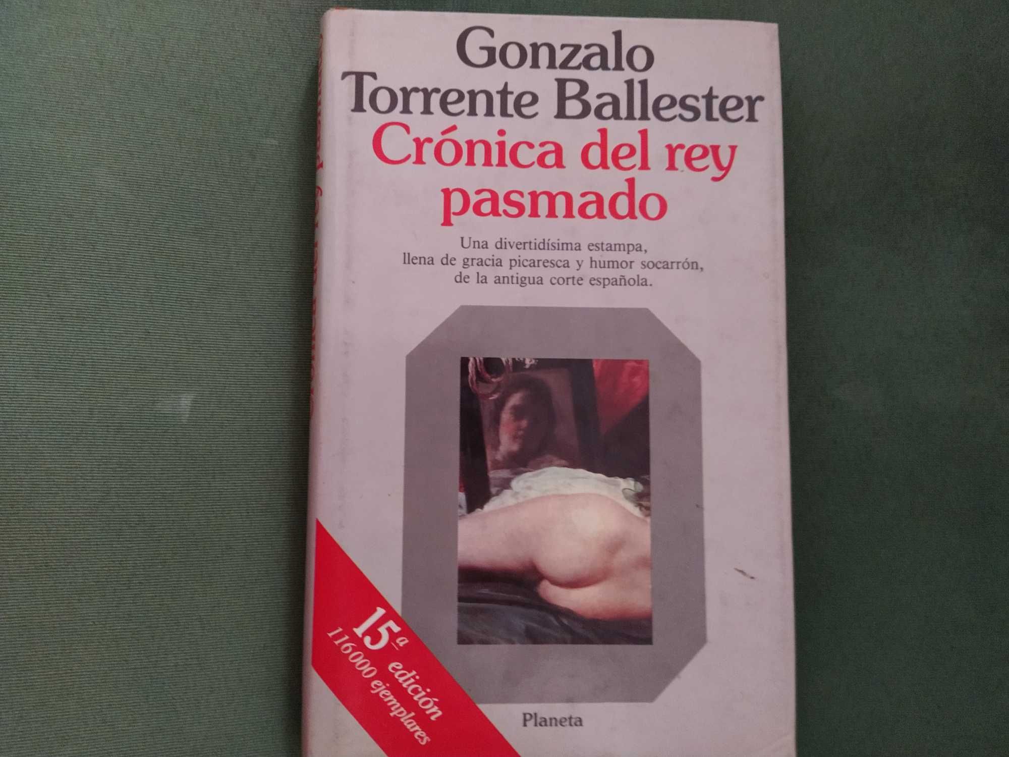 Crónica del Rey Pasmado - Gonzalo Torrente Ballester