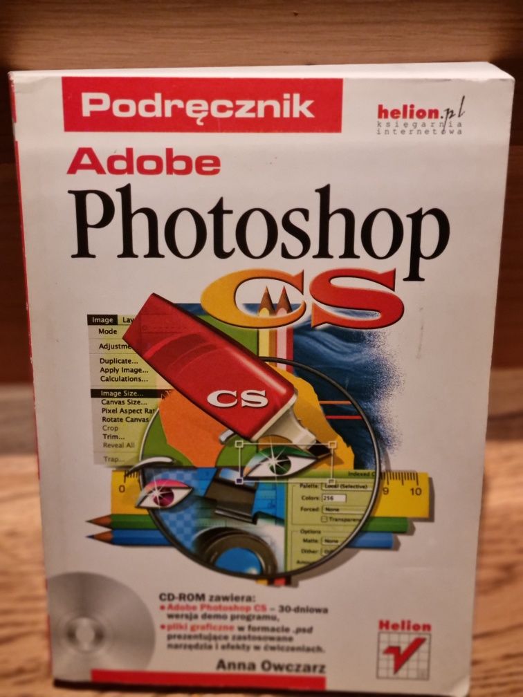 Podręcznik Adobe Photoshop CS ANNA OWCZARZ