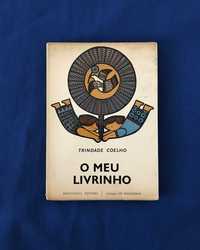 Trindade Coelho O MEU LIVRINHO Lições para Crianças - Portugália 1962
