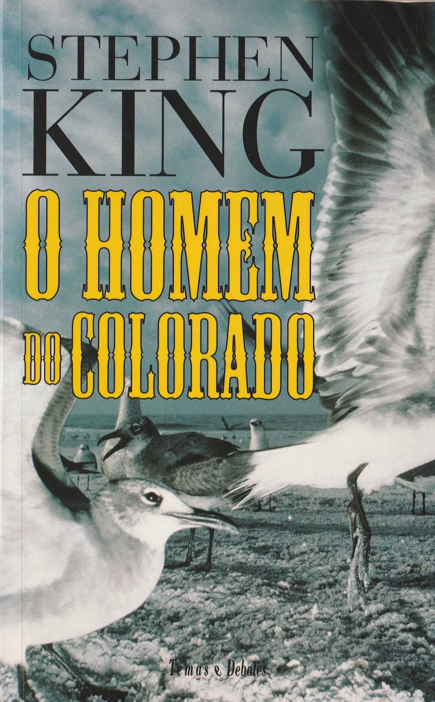 1a Ed. O Homem do Colorado de Stephen King [Portes Inc] RARO