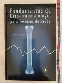Livro "Fundamentos de Orto-Traumatologia para Técnicos de Saúde"