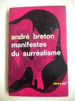 Manifestes du Surréalisme de André Breton