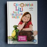 Czarodziejka Lili - Smok i magiczna księga