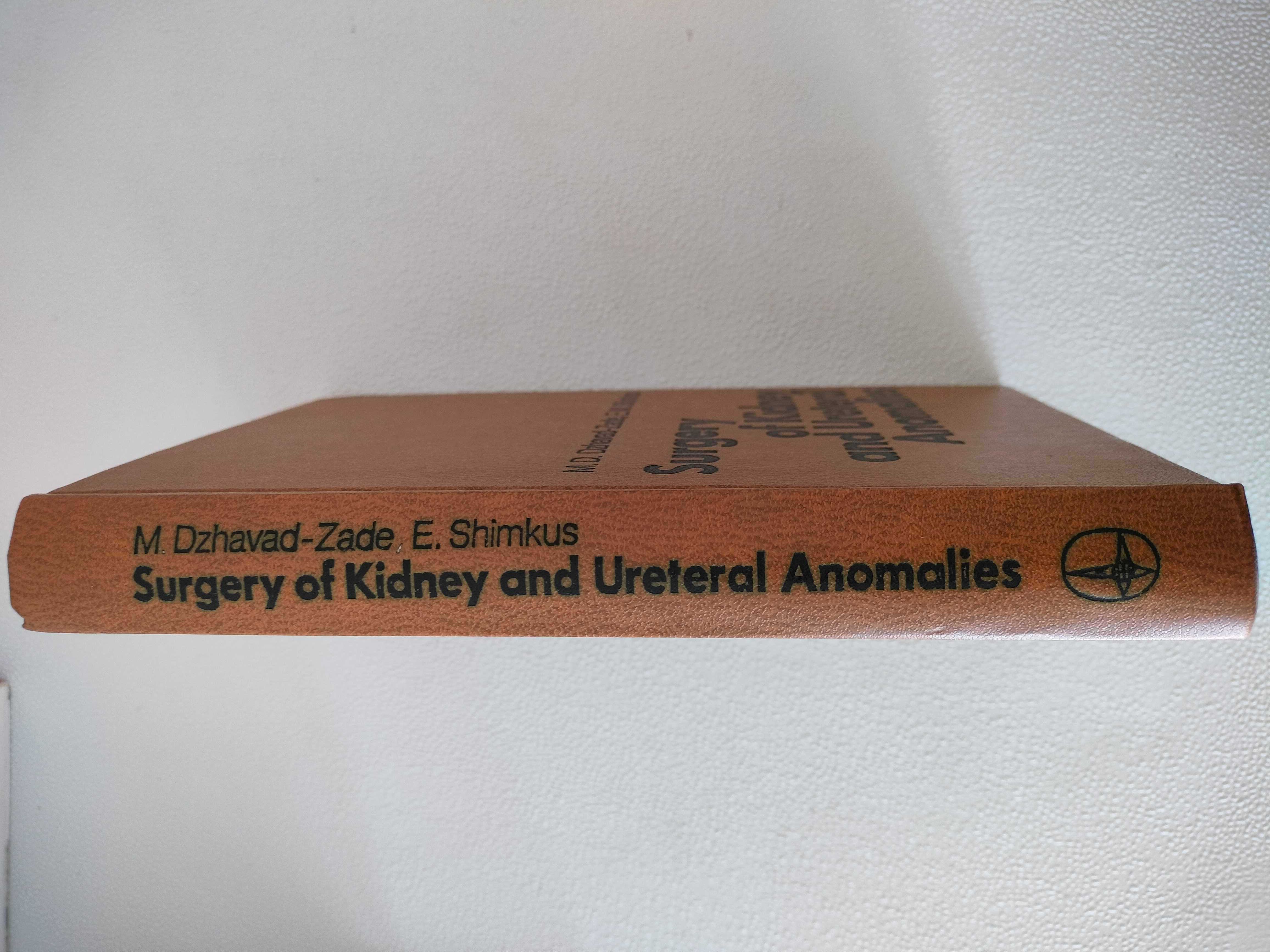 Surgery of Kidney and Ureteral Anomalies - Rare Book