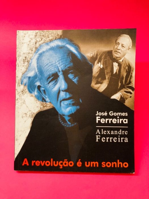 A Revolução é um Sonho - Autores Vários